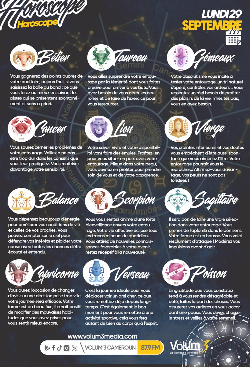 Volum3Cameroun's tweet image. 🌌L&apos;Horoscope du jour ___ C’est une journée propice aux décisions importantes, aux nouvelles rencontres et à l’expression de ses ambitions avec confiance et lucidité.

#LaVibeDeTaGeneration
#horoscopedujour
#helloseptember