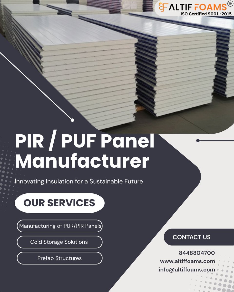 Altiffoams's tweet photo. 🚀 Looking for a trusted PIR/PUF Panel Manufacturer in India?
At Altif Foams, we deliver high-performance panels for Cold Storage, Clean Rooms &amp; Prefab Structures.

🌐 https://t.co/V5GJvBNSH0 
☎   8448804700

#PIRPanels #PUFPanels #ColdStorage #CleanRoom https://t.co/wGXnk74ua7