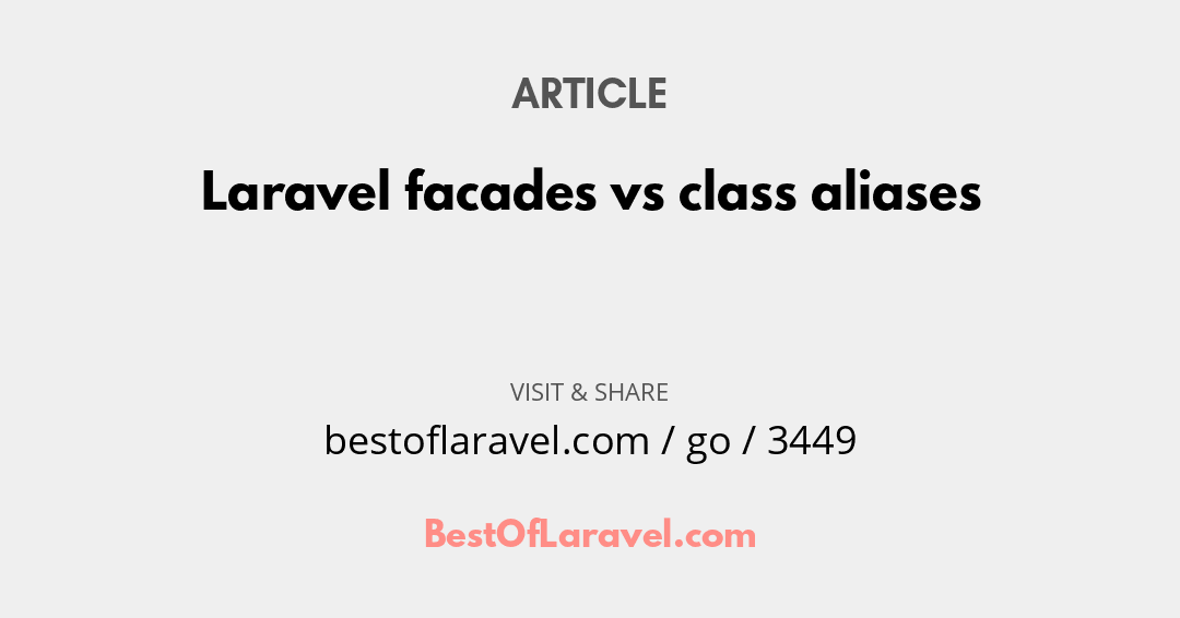 BestOfLaravel's tweet image. #DailyResource

Article by Sven Luijten
Laravel facades vs class aliases

Read now at
bestoflaravel.com/go/3449

#php #laravel #webdev #javascript #tech #resources #developers