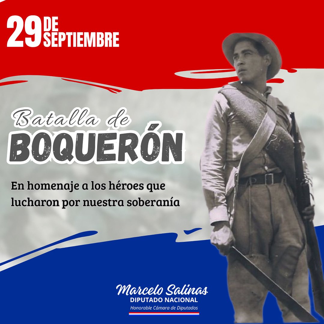🇵🇾BATALLA DE BOQUERÓN🇵🇾

Hoy rendimos homenaje a los héroes del Chaco, símbolo de valentía y sacrificio en defensa de nuestra patria. Su ejemplo nos inspira a mantener viva la memoria y a construir un Paraguay unido y solidario.🇵🇾💪🏻

#BatallaDeBoquerón #MarceloSalinas