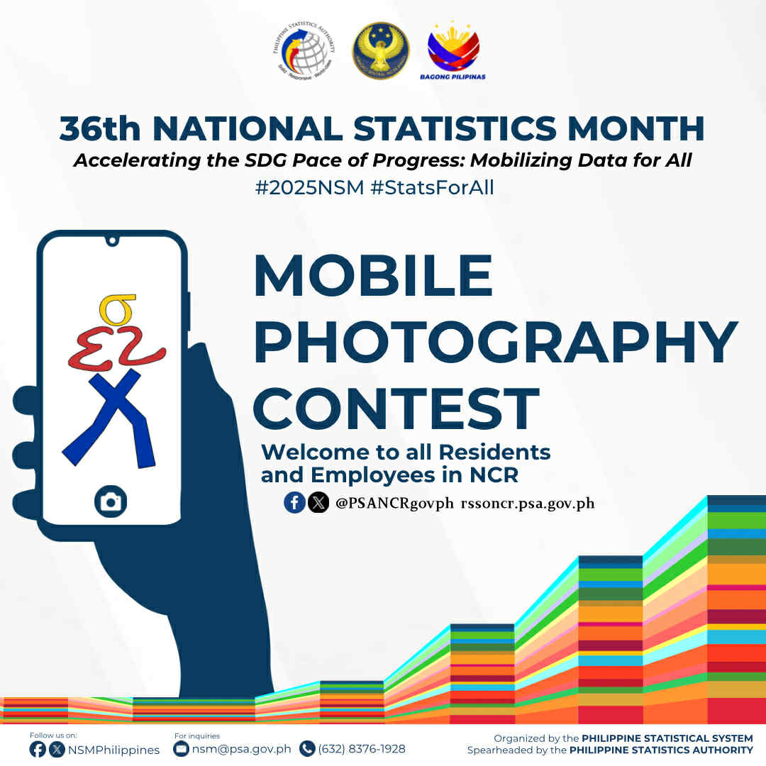 PSANCRgovph's tweet image. Join the Mobile Photography Contest in celebration of the 36th National Statistics Month! Open to all residents and employees in NCR. Submit your best shot on or before October 10, 2025!
#2025NSM #StatsForAll