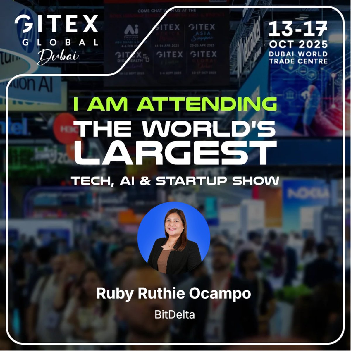 RubyBitDelta's tweet image. This October, the world will come together at GITEX GLOBAL 2025 – The Largest Tech, Ai and Startup show in the world.
📅 13–17 October 2025 \| Dubai World Trade Centre
It’s not just an event – it’s the world’s largest meeting point for innovation, policy, and opportunity.