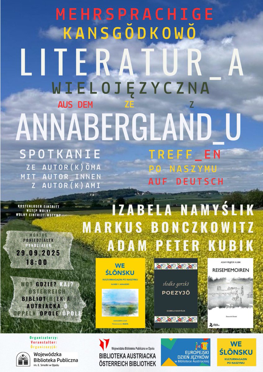 Heute Abend ist es so weit!

Die Veranstaltung betont die bisher vernachlässigte Dreisprachigkeit Oberschlesiens aus dem zentralgelegenen #Annabergland: #Schlesisch, #Deutsch, #Polnisch.

Wir laden alle herzlich ein!

#EuropäischerTagderSprachen
#EuropeanDayofLanguages
#WeŚlōnsku