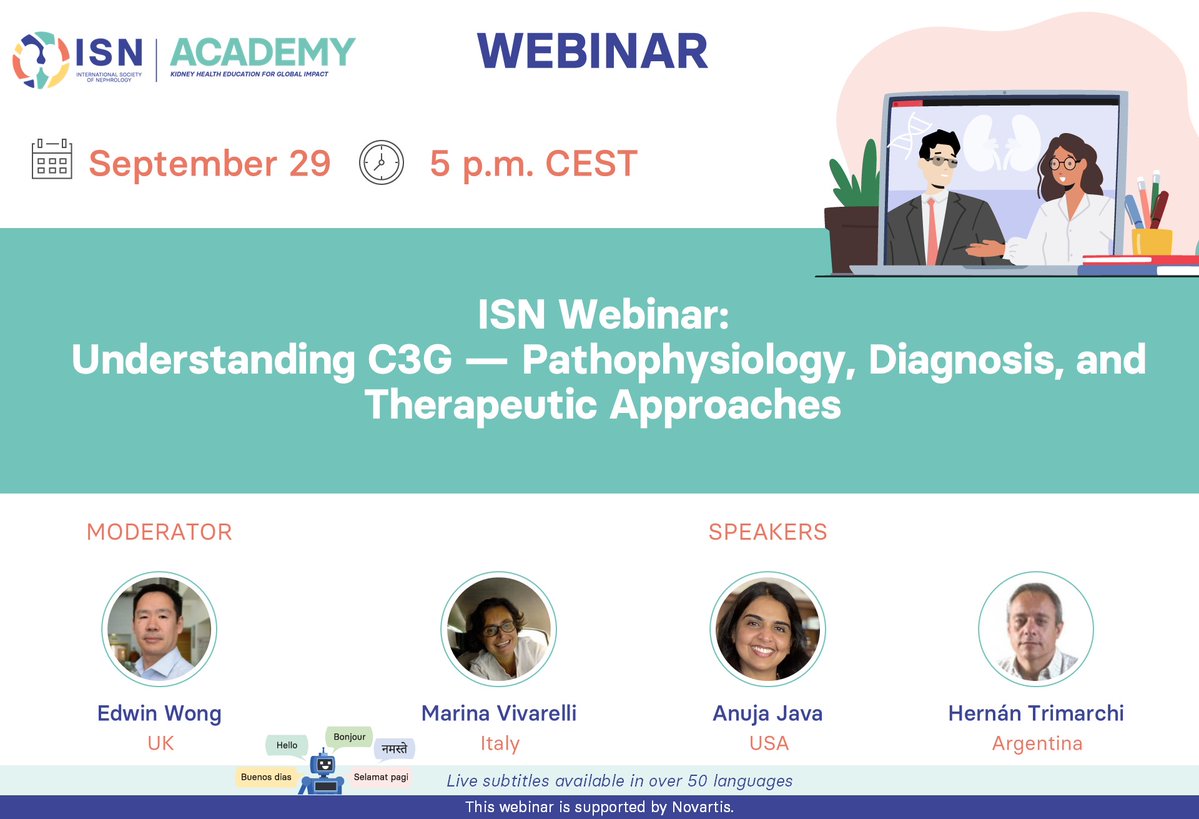 ISNkidneycare's tweet image. 𝗧𝗢𝗗𝗔𝗬: ISN Webinar: "Understanding C3G: Pathophysiology, Diagnosis, and Therapeutic Approaches."
🗣️ @MVivarelli36181, @anuja_java, Hernán Trimarchi
👤 Edwin Wong
🗓️ September 29
🕓 5 pm CEST
🔗 Free registration: lite.spr.ly/6004zp5k
This webinar is supported by @novartis