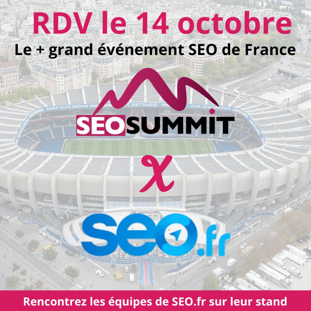 25 ans d'expertise SEO vous attendent !
#SEO.fr, agence pionnière depuis 1998, sera présente au #SEOSummit. Rencontrez leurs experts le 14 octobre pour découvrir leurs stratégies de référencement sur-mesure.
👉 seo-summit.fr
