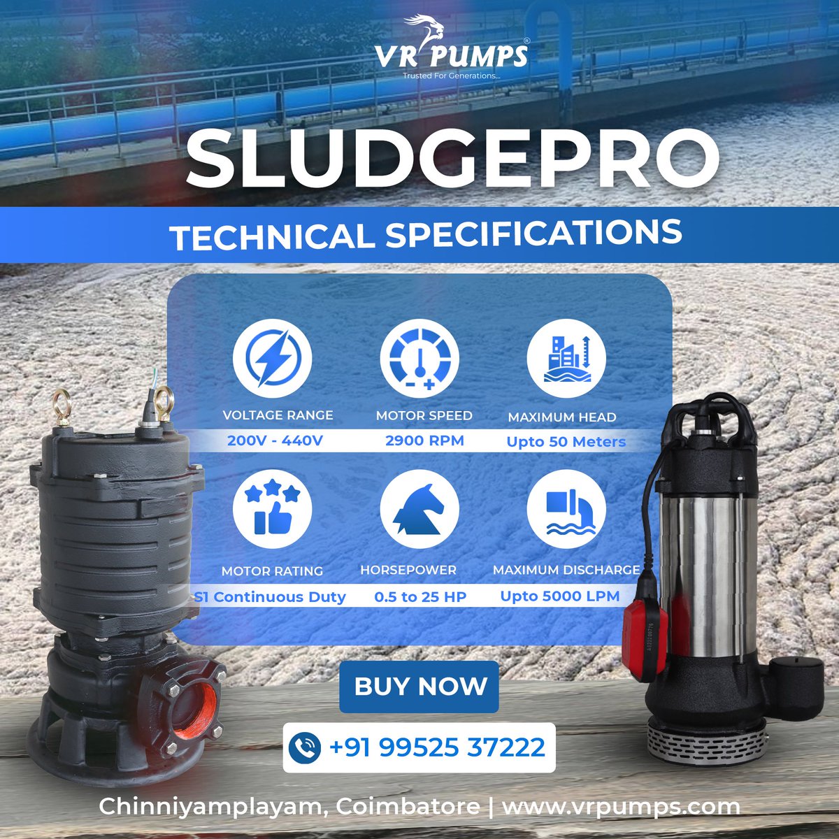 VrPumps's tweet image. Power up with VR Pumps SLUDGEPRO 

Voltage range 200V–440V, motor speed 2900 RPM &amp;amp; maximum head up to 50m. 

Built for tough performance &amp;amp; reliability. 

Call 📞 +91 99525 37222 or visit 🌐 [zurl.co/cMEgC]

#VRPumps #Sludgepro #TechnicalSpecs