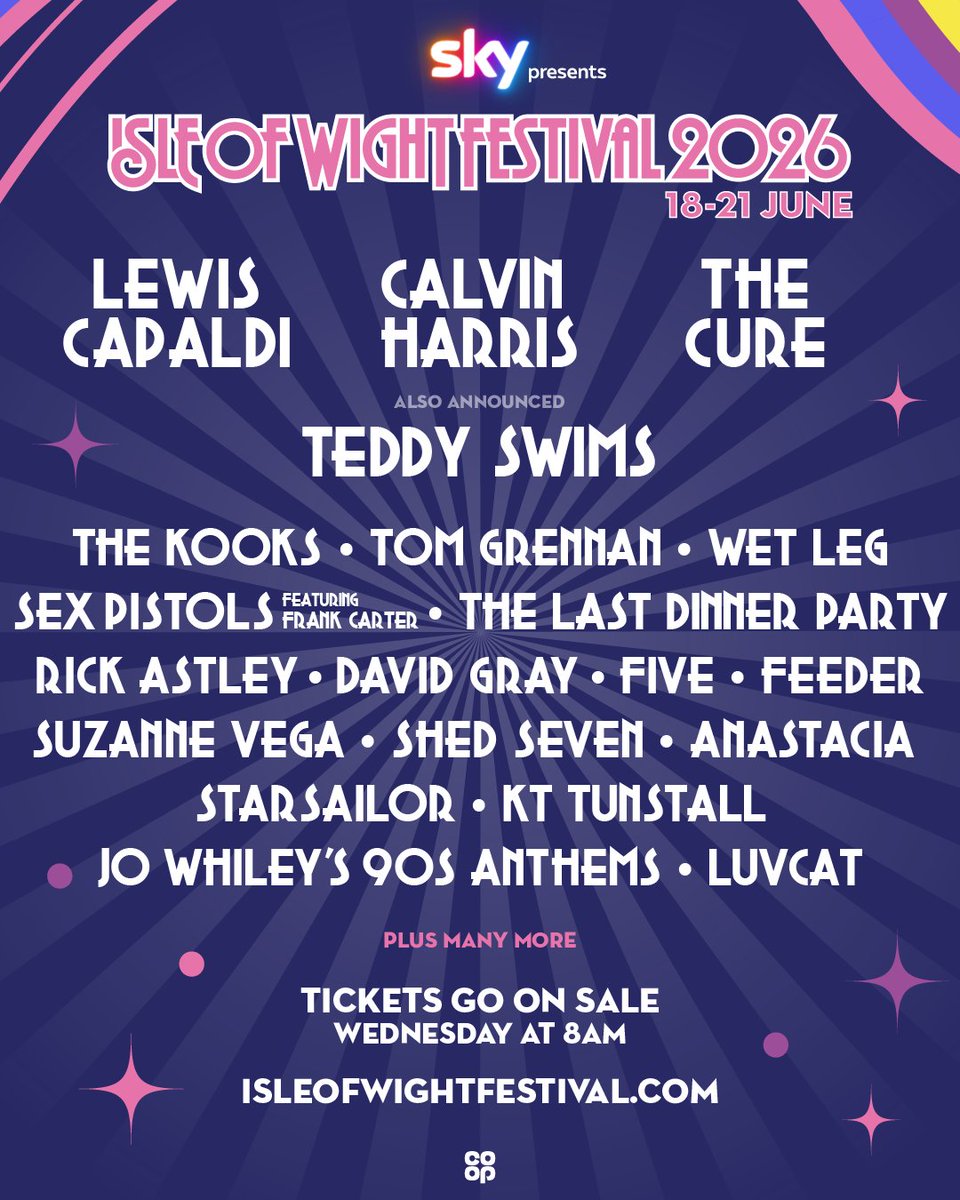 IsleOfWightFest's tweet image. #IOW2026 💥 Headliners @LewisCapaldi, @CalvinHarris and @thecure will start the Isle of Wight summer like never before 🙌

Tickets to Sky presents the Isle of Wight Festival 2026 will go on sale Wednesday 1st October at 8am #SkyxIOW