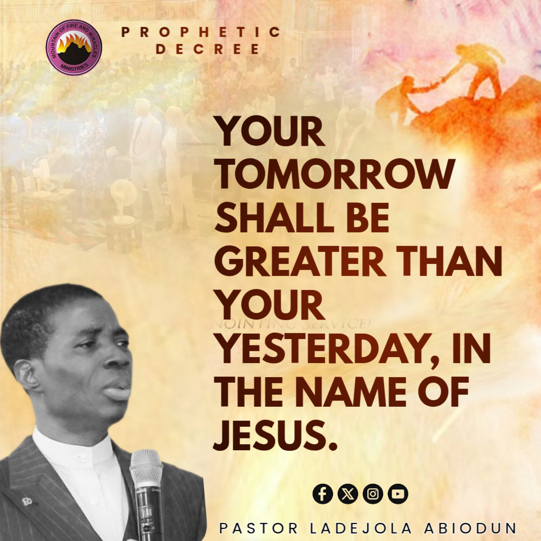 AbiodunLadejola's tweet photo. I decree upon your life that your tomorrow shall be greater than your yesterday, in the name of Jesus.

A Loud Amen! 🌟☀️🌙🙏🔥

#prayer
#PropheticDeclaration
#BreakthroughSeason
#Futureglory
#GloryofGod
#Tomorrow
#AmenAndAmen
#MFMWorldWide https://t.co/apvpFevS6y