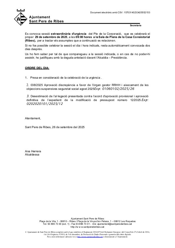 santperederibes's tweet image. Comença el #pleSPRibes, reunit en sessió extraordinària.