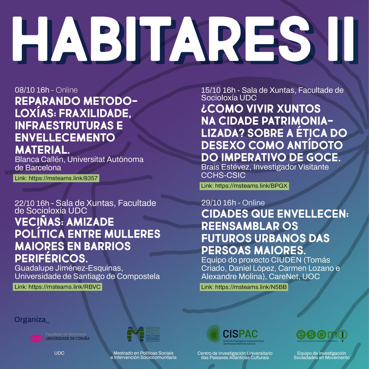 HABITARES

Pronto comezamos o novo ciclo HABITARES.

Queda todo o mundo convidado, presencial e telematicamente, a asistir aos seminarios e participar dos encontros.

Anotade nas vosas axendas! 📒