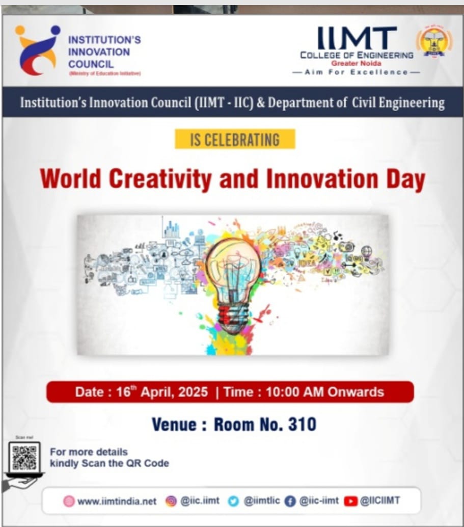 IimtIic's tweet image. Institution&apos;s innovation council ( IIMT - IIC ) &amp;amp; Department of Civil Engineering is celebrating world creativity and  innovation day .

#WorldCreativityAndInnovationDay #IIMTIIC #IIMTCivilEngineering #InnovationCulture #CreativeMinds #GlobalInnovation #DesignTheFuture