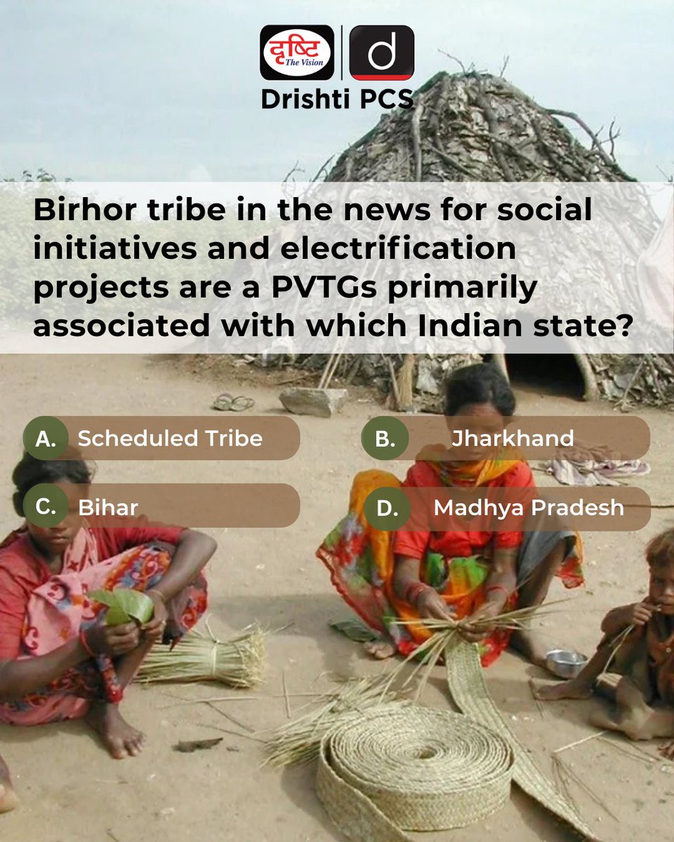 DrishtiPCS's tweet photo. Share your answer to the #DrishtiDailyQuiz in the comment section.
#BirhorTribe #PVTGs #SocialInitiatives #ElectrificationProjects #TribalEmpowerment #TribalDevelopment #BirhorTribeInNews #CurrentAffairsQuiz #DrishtiPCS https://t.co/RLnMpKbm9A