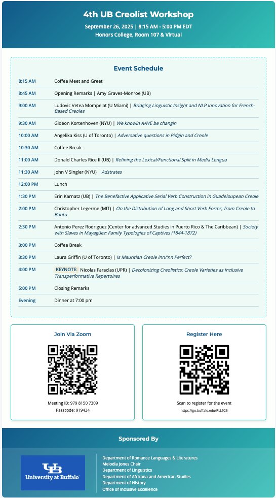 The 4th UB Creolist Workshop will be held on Friday, September 26, between 8:45 am and 5:00 pm. You may join either in person or online via Zoom (info in the flyer). Looking forward to seeing you all!
#CreoleStudies #linguistics #LanguageContact