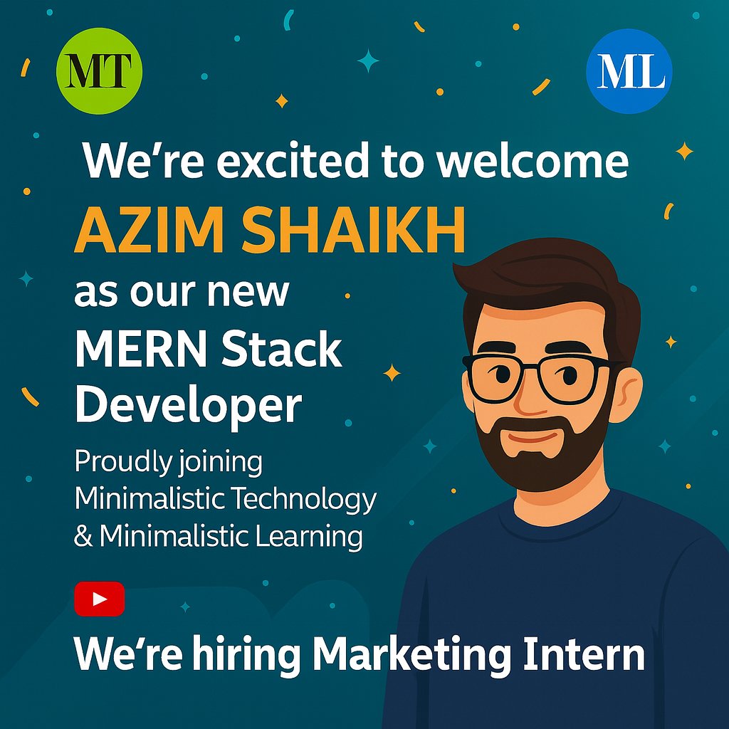 TechMinimalists's tweet image. Welcome Azim Shaikh,
Our new MERN Stack Developer at Minimalistic Technology and Minimalistic Learning.
Each of our templates is built with more than 100 hours of detailed work. Explore them today.
Email: hi@minimalisticTechnology.com
Website: minimalistictechnology.com