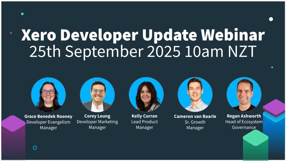 XeroAPI's tweet image. Join us on Thursday 25th September, 10am NZT for our Quarterly @Xero Developer Update webinar.
Expect to hear a range of updates including what you missed at Xero Developer Day. There'll be live QnA too.
Register now: xero.zoom.us/webinar/regist…