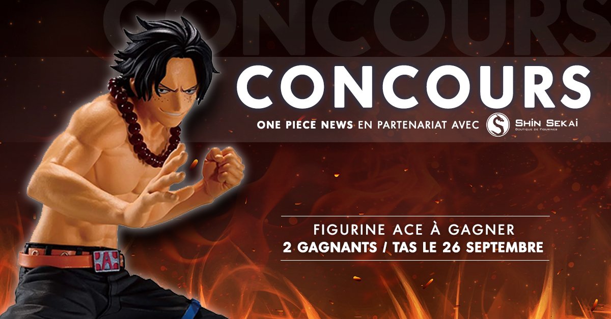0nePieceNews_'s tweet image. 👑 CONCOURS ONE PIECE 👑

Tente de remporter cette magnifique figurine One Piece de Portgas D. Ace ! (2 GAGNANTS)

✅ FOLLOW @0nePieceNews_ et @shinsekaifr 
↪️ RT CE TWEET
🚨 TAG UN AMI 

📅 Tirage au sort CE VENDREDI !