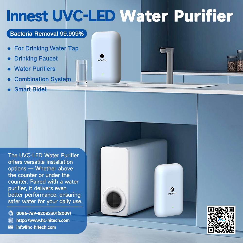 HC_HITECH's tweet image. ✨Safe drinking starts with Innest!✨
Our UVC-LED Water Purifier removes up to 99.999% of bacteria and can be installed either above or under the counter with ease. Pair it with your water purifier for even safer, cleaner water every day 💧💙
#Innest #UVCPurifier #CleanWater