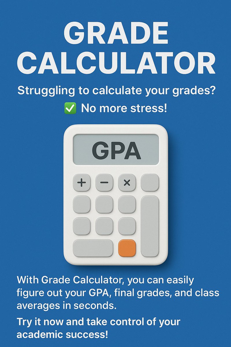 GradCalculator's tweet image. 📊 No more grade stress! Calculate your GPA and final grades in seconds with Grade Calculator. 🎓✨ #GradeCalculator #StudentLife #GPATips