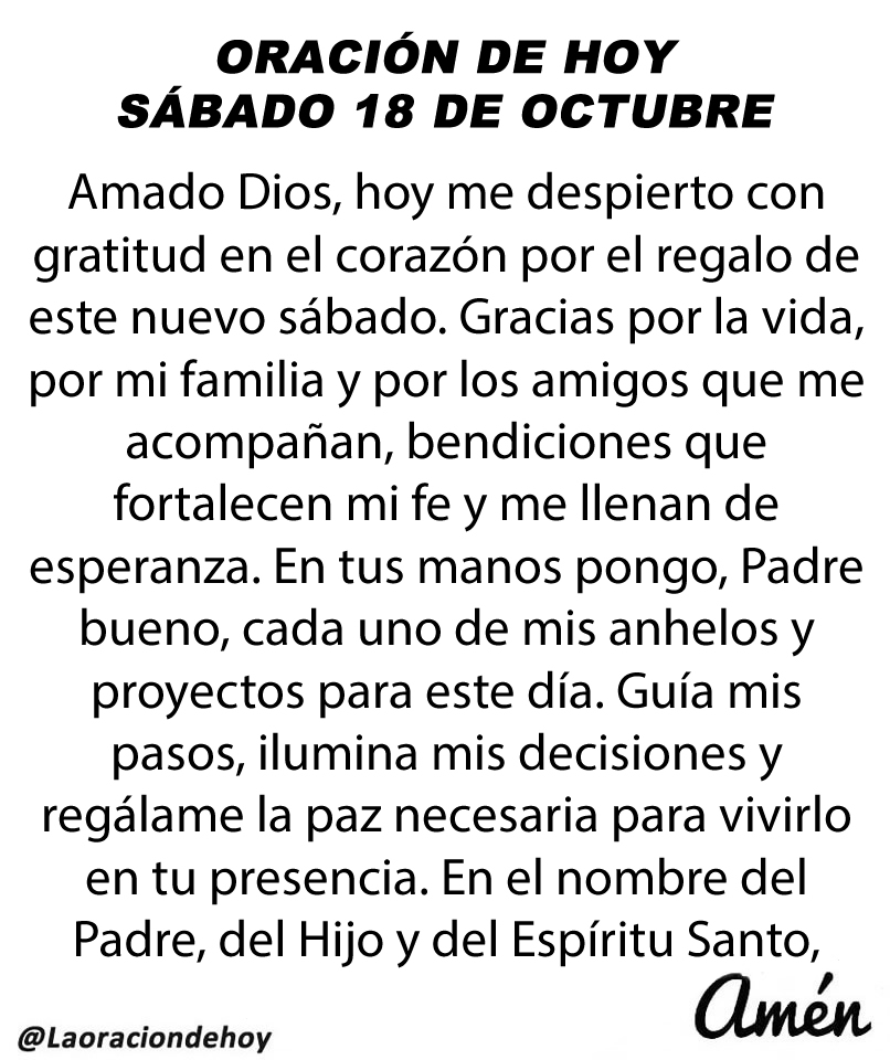 Oración diaria para hoy sábado 18 de octubre de 2025.