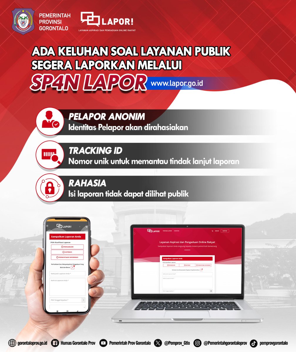 Manfaatkan kanal aduan online SP4N Lapor untuk melaporkan pelayanan publik di sekitar Anda. Klik lapor.go.id.

#gorontalomajudansejahtera
