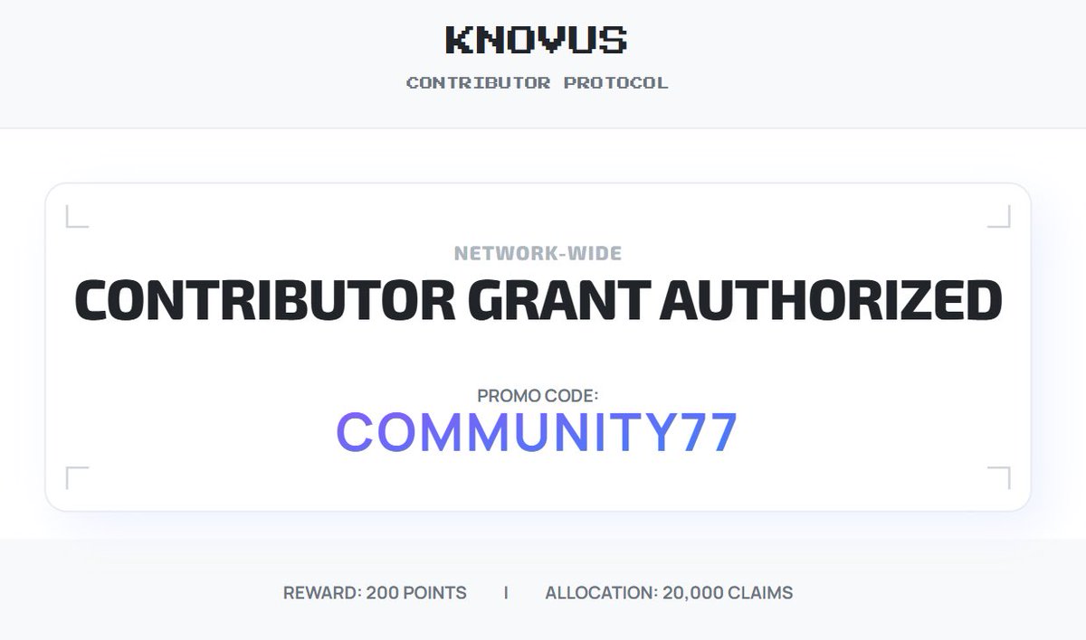 Knovusofficial's tweet image. //PROTOCOL BROADCAST

To welcome the thousands of new contributors who have joined our network, a community-wide grant has been authorized.

Promo Code: COMMUNITY77
Allocation: 200 Points // 20,000 Claims

Your contribution record begins now