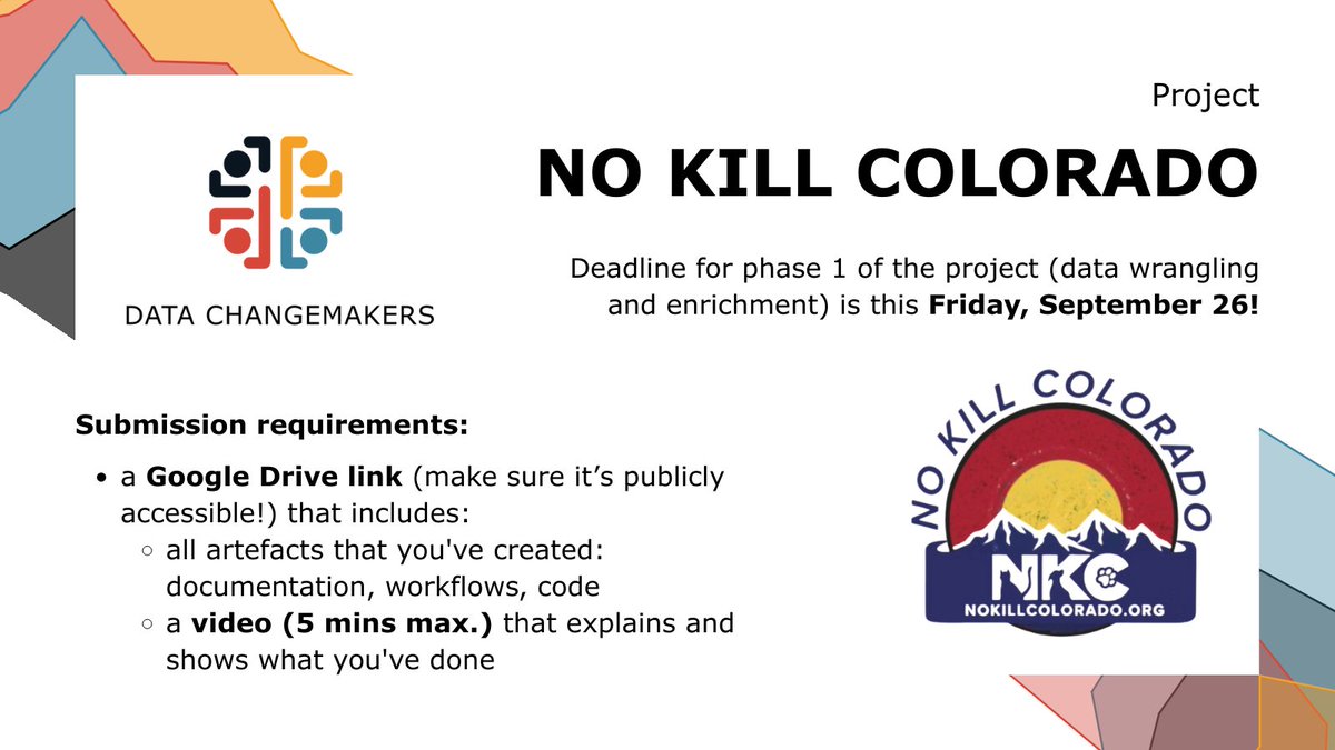 🚨 Deadline alert 🚨 

Remember to submit your work for phase 1 of our project with <a href="/NoKillColorado/">No Kill Colorado</a> by this Friday, 26 Sept. 🔗: datachangemakers.org/solution-submi…! 

Additional project info &amp; submission requirements ➡️: datachangemakers.org/event-details/….

#DataChangeMakers #DataForGood #SocialImpact