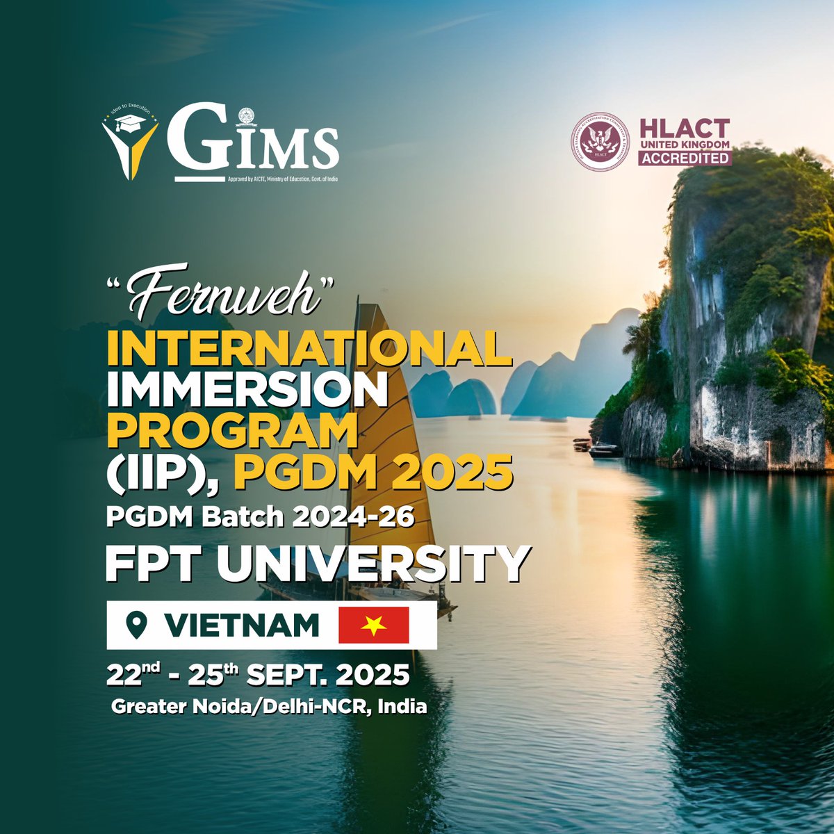 GNIOTCollege's tweet image. GIMS unveils the 8th chapter of FERNWEH: IIP for PGDM 2024–26 🌏🇻🇳. Hosted with FPT University, Vietnam (Sep 22–25, 2025), the program blends academic sessions, industry visits &amp;amp; cultural immersion to shape global leaders.
 #FERNWEH #IIP2025 #GIMS #VietnamChapter