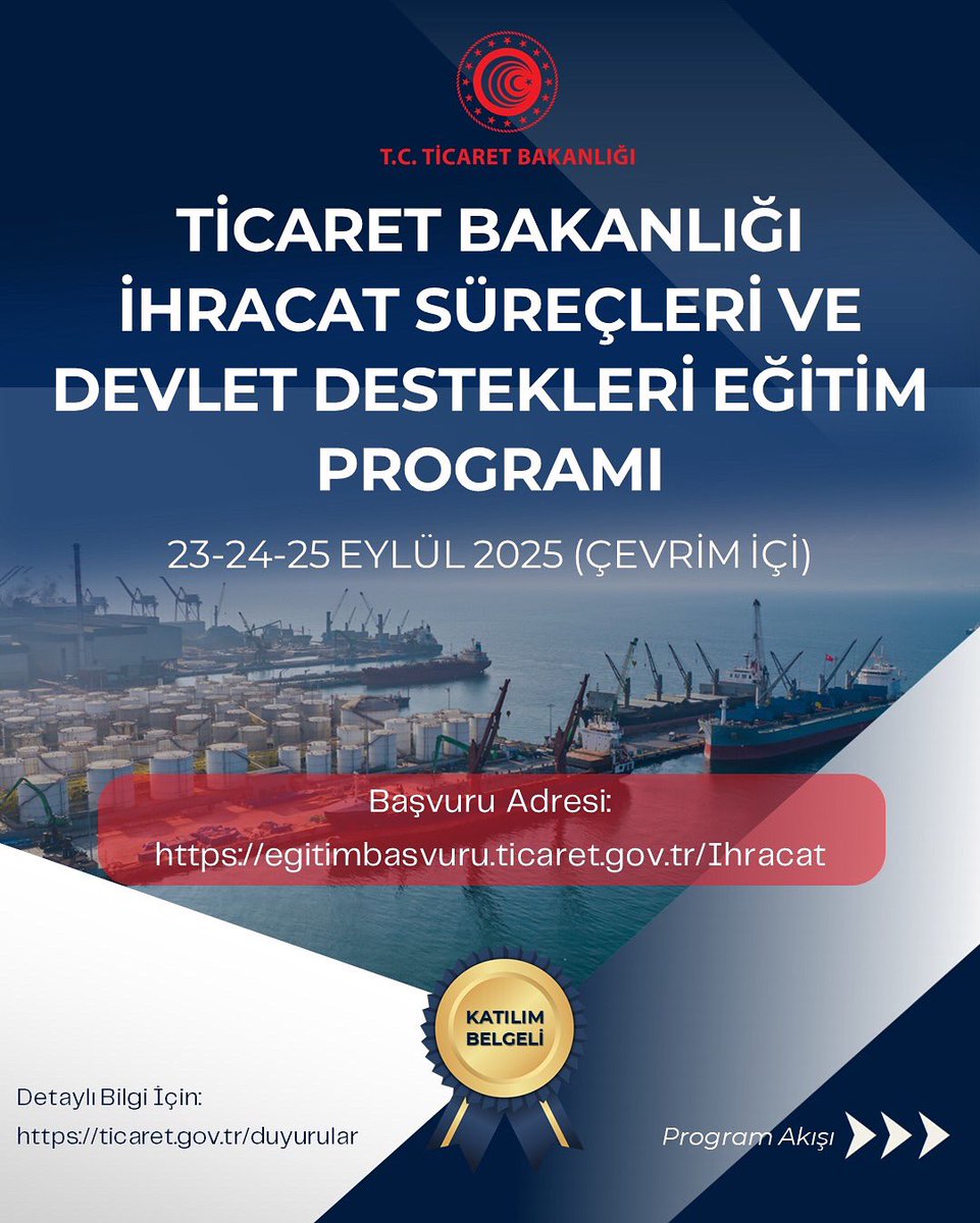 📢Ticaret Bakanlığı İhracat Süreçleri ve Devlet Destekleri Eğitim Programı
🗓️23-24-25 Eylül 2025
🔗egitimbasvuru.ticaret.gov.tr/Ihracat
