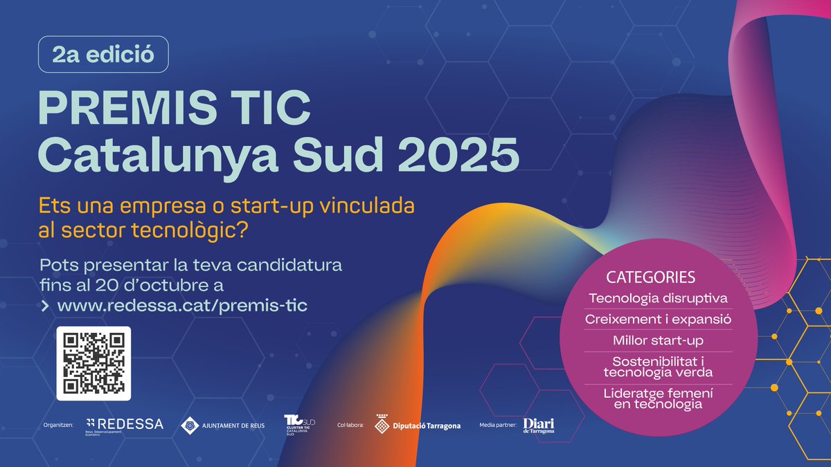 🔵🔴🟡2️⃣a edició dels PremisTIC #CatalunyaSud del #TICSud i <a href="/RedessaReus/">REDESSA</a>!

📅Presentació de candidatures fins 20/10
➡️Tecnologia disruptiva
➡️Creixement i Expansió
➡️Millor Start-up
➡️Sostenibilitat i Tecnologia Verda
➡️Lideratge Femení en Tecnologia
👇
redessa.cat/premis-tic/
⏬