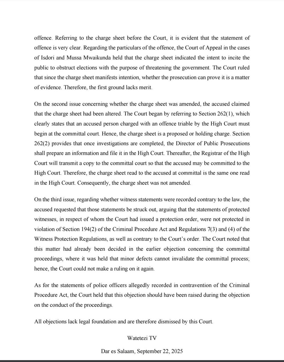 The High Court has dismissed all preliminary objections raised by Tundu Lissu in his ongoing treason case. The Court ruled that none of the objections had legal merit. The case proceeds.