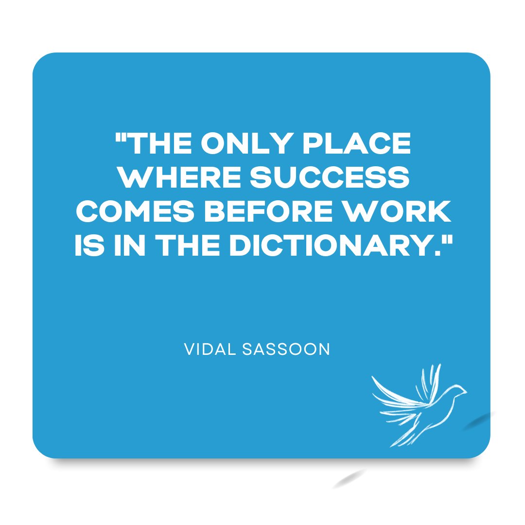 Swift_Start's tweet image. Success is earned through hard work and dedication. There are no shortcuts. 💼💪 #HardWork #Dedication #VidalSassoon