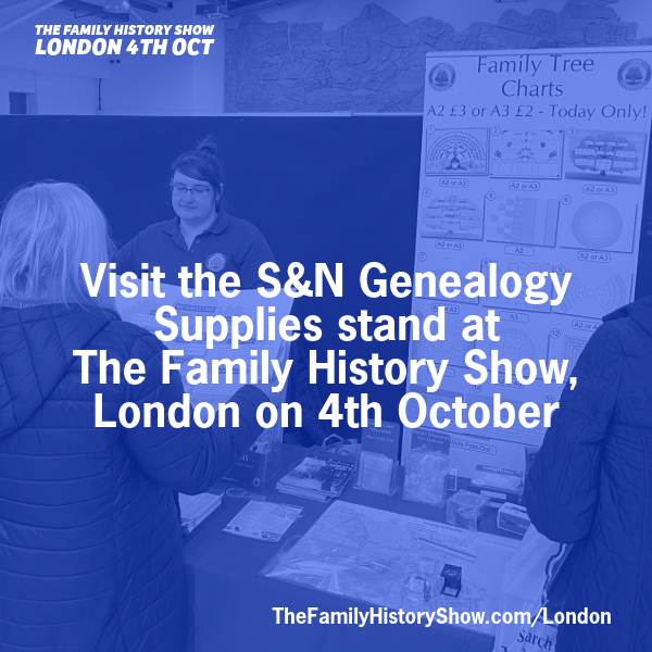 Visit the <a href="/sandngenealogy/">S & N Genealogy</a> stand at The Family History Show, London 2025 on 4th October 2025 #FamilyHistoryShow thefamilyhistoryshow.com/london/ #genealogy #familyhistory