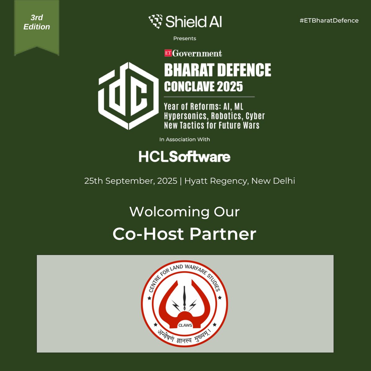 ET_Government's tweet image. We’re privileged to welcome the Centre for Land Warfare Studies (CLAWS) as a Co-Host Partner at the ET Government Bharat Defence Conclave 2025.

📅 25th September 2025
📍 Hyatt Regency, New Delhi
🔗 Know more: …vernment.economictimes.indiatimes.com/bharat-defence…
#ETBharatDefence #DefenceStrategy #LandWarfare