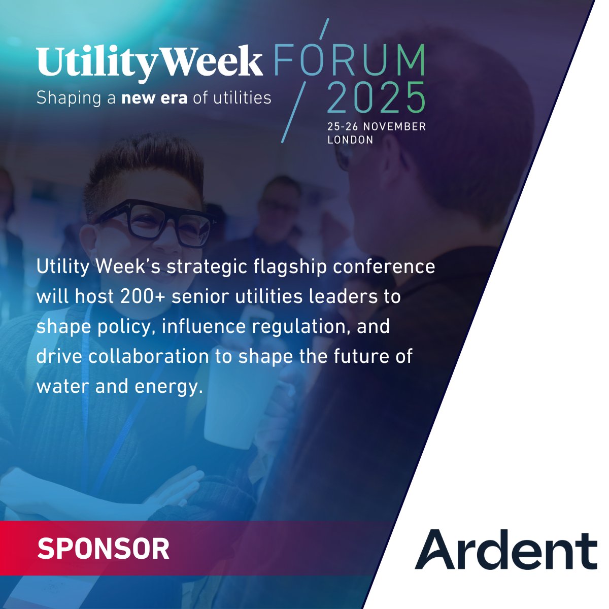 UtilityWeek's tweet image. We are thrilled to share that Ardent have come onboard as sponsors on #UtilityWeekForum - Utility Week&apos;s most strategic conference for the UK&apos;s energy and water sectors.

Find out more - bit.ly/3VgBZXJ

See their sponsor profile - bit.ly/4poUDdJ