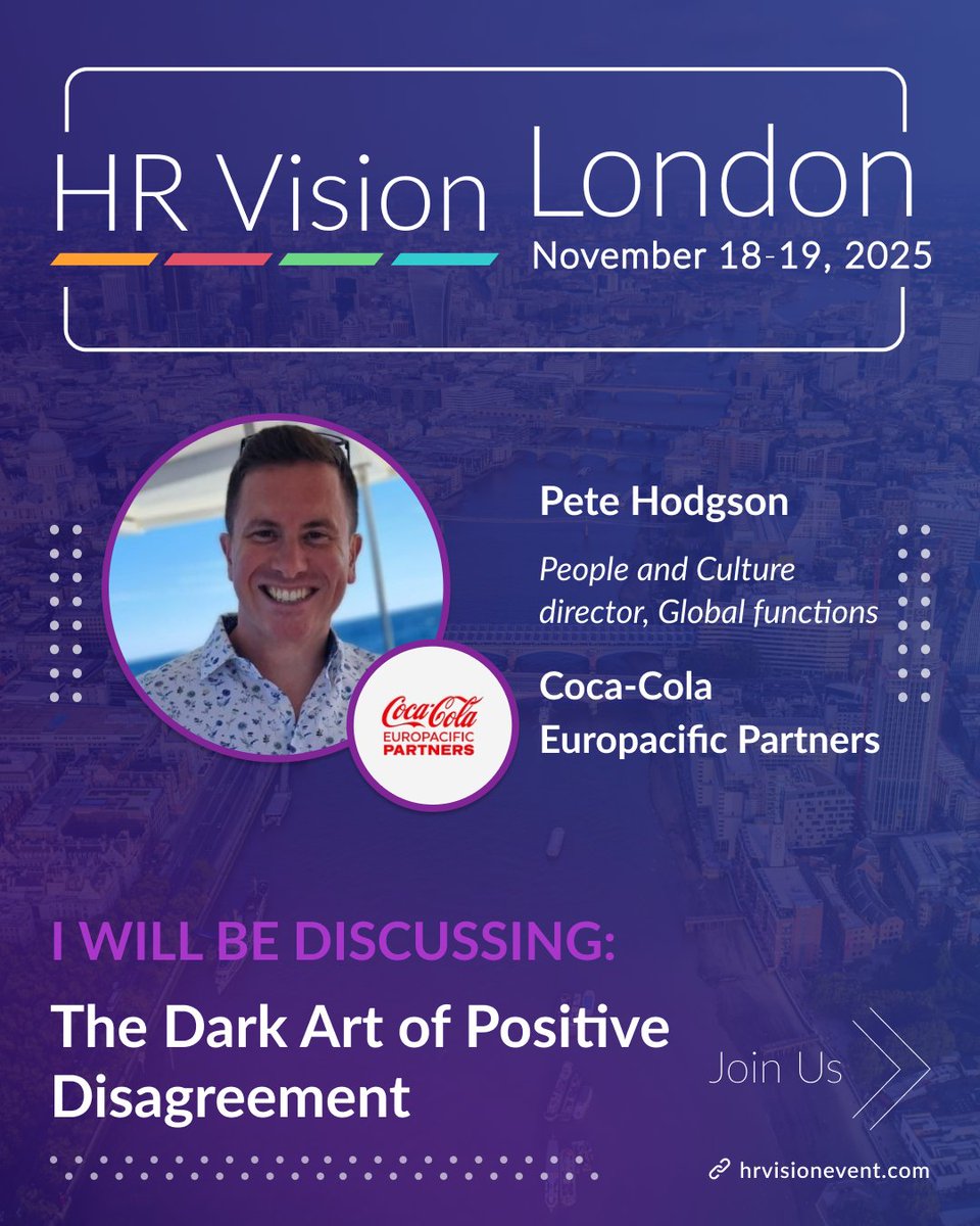 🚀 HR Vision London 2025 | November 18–19
We’re excited to welcome Pete Hodgson, People and Culture Director, Global Functions at Coca-Cola Europacific Partners, to the stage!
His session:

“The Dark Art of Positive Disagreement”
Join him as he explores:

🔹 How to turn conflict