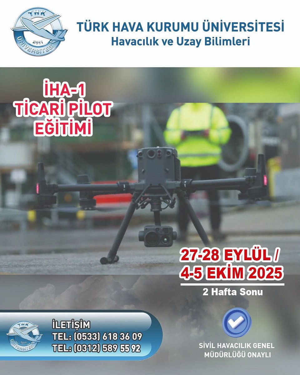 Türk Hava Kurumu Üniversitesi Sürekli Eğitim Uygulama ve Araştırma Merkezi(SEM) bünyesinde Ankara Merkez kampüsümüzde ,27-28 Eylül/4-5 Ekim 2025 tarihlerinde Sivil Havacılık Genel Müdürlüğü onaylı İHA1 eğitimi düzenlenecektir.  <a href="/rahmi_er/">Rahmi Er</a> 
Bilgi ve kayıt için;
👇🏻👇🏻👇🏻
 ☎️ 0312 589