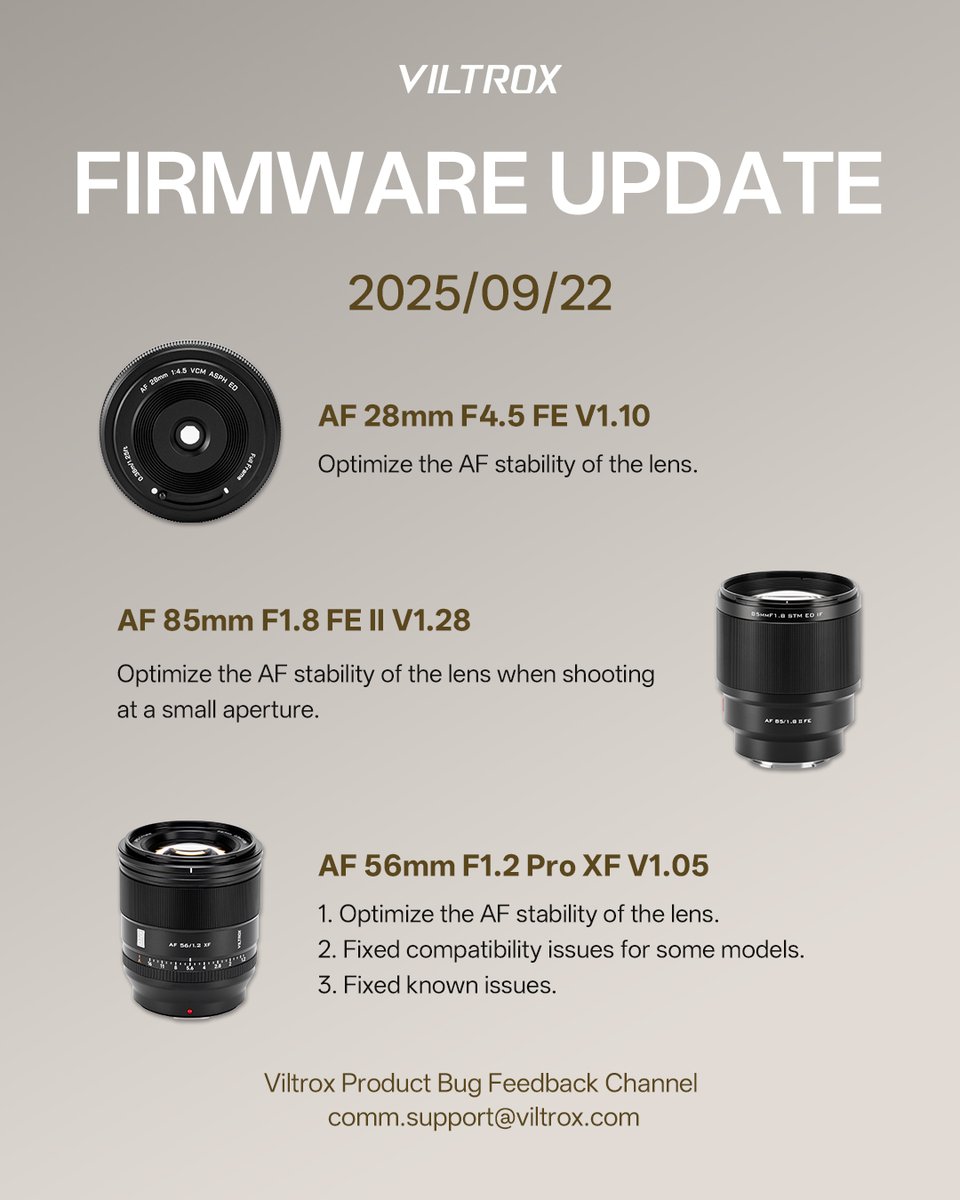 ViltroxOfficial's tweet image. #Firmwareupdate Viltrox Latest Firmware Update.
📮 Viltrox Product Bug Feedback Channel comm.support@viltrox.com
#viltrox #viltroxlens #viltroxfirmware #photography
