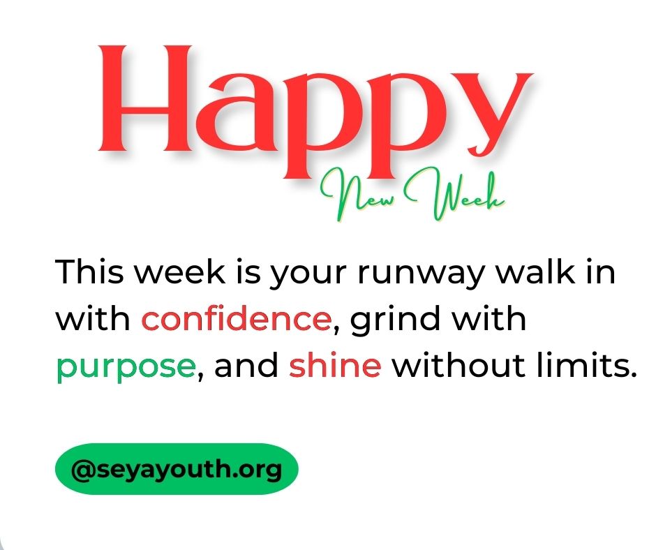 youth_seya's tweet image. New week, new energy!
This week is your runway,walk in with confidence, grind with purpose, and shine without limits. 
#MondayMood #FreshVibes
 #GlowUp
