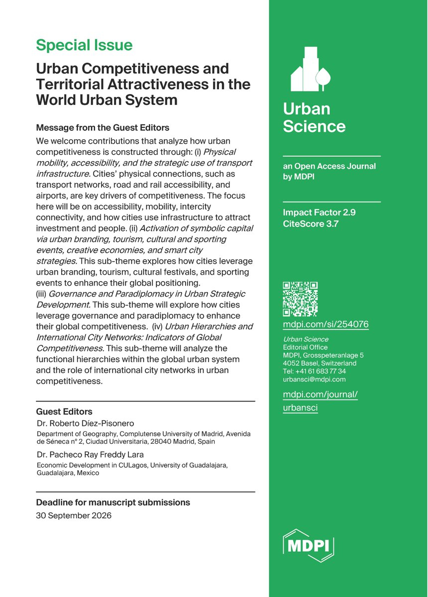 📌All are invited to submit article proposals for this special issue: " #UrbanCompetitiveness and #TerritorialAttractiveness in the #WorldUrbanSystem " | 🖋️Guest Editors: Roberto Díez-Pisonero &amp; Ray Freddy Lara | More info📗🔗 mdpi.com/journal/urbans… #callofpapers