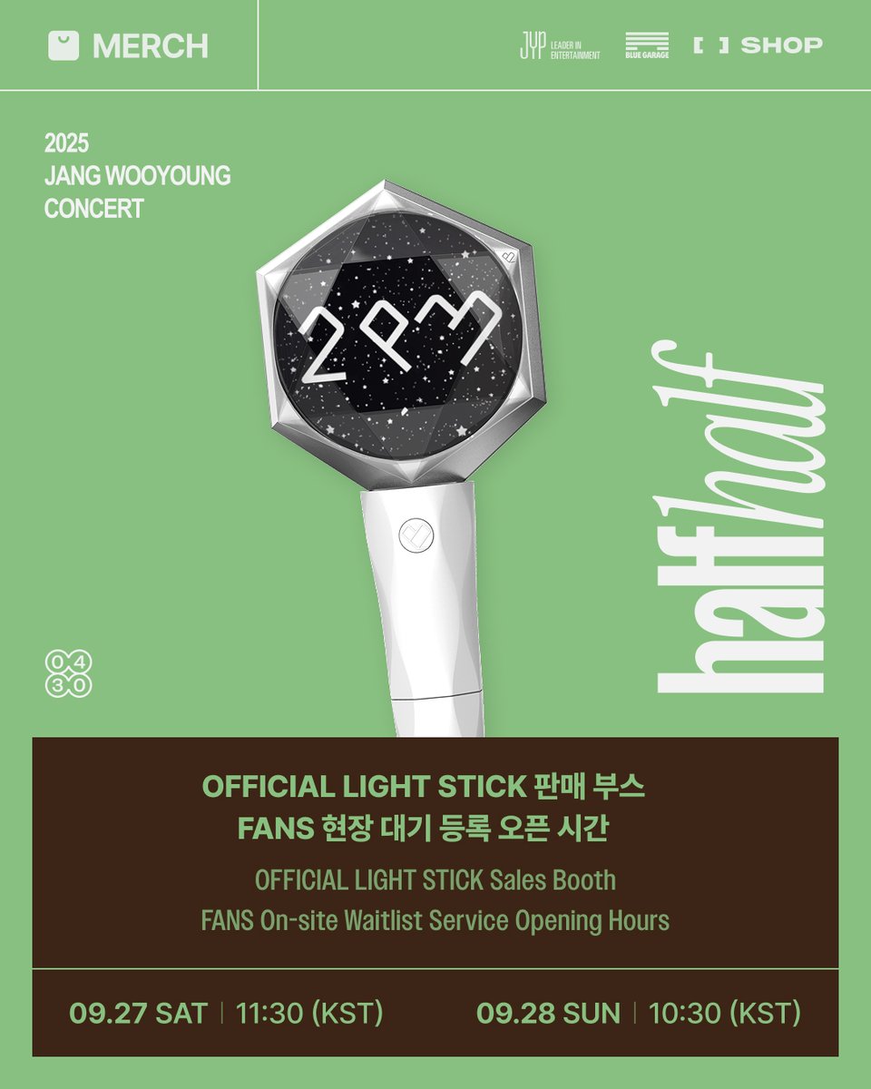 2025 Jang Wooyoung Concert
<half half> 
OFFICIAL LIGHT STICK SALES BOOTH INFORMATION

OFFICIAL LIGHT STICK 현장 판매 부스 운영 안내🔽
bit.ly/42H0mBE

🌐예스24라이브홀 (YES24 LIVE HALL)

#장우영 #JangWooyoung
#halfhalf
#2025_JangWooyoung_Concert