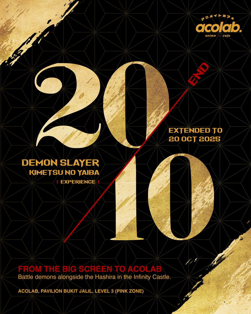 museacg_my's tweet image. ⚠️ EXTENDED! ⚠️
The Demon Slayer Experience @ ACOLAB Pavilion Bukit Jalil is now open until Oct 20! 🔥
🏯 Infinity Castle
🍴 Themed Menu
🛍️ Limited Merch

Don’t miss out – tag your slayer squad now! 👀
#musemalaysia #demonslayer #acolab