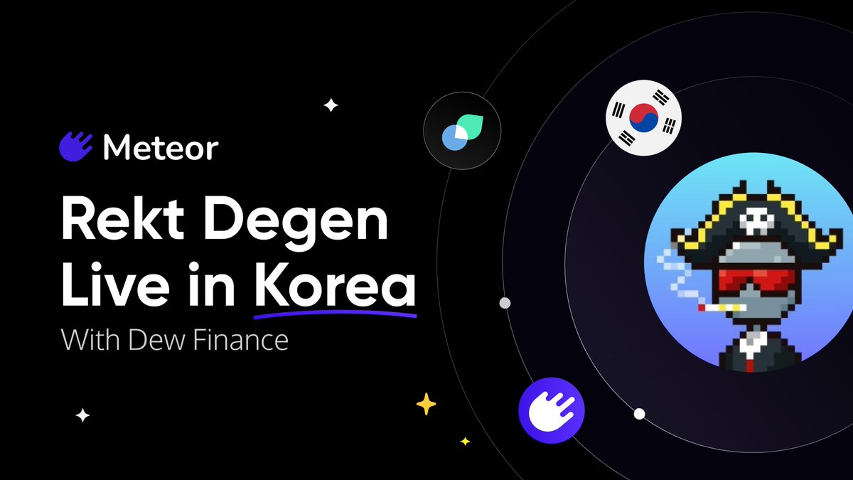 It's happening today — Rekt Degen is live in Korea 🇰🇷with <a href="/DewFinance/">DewFinance</a>! 🌔

Curious about Meteor App's next steps? 👀

We'll share a full recap soon for those who couldn't join us in Korea.
