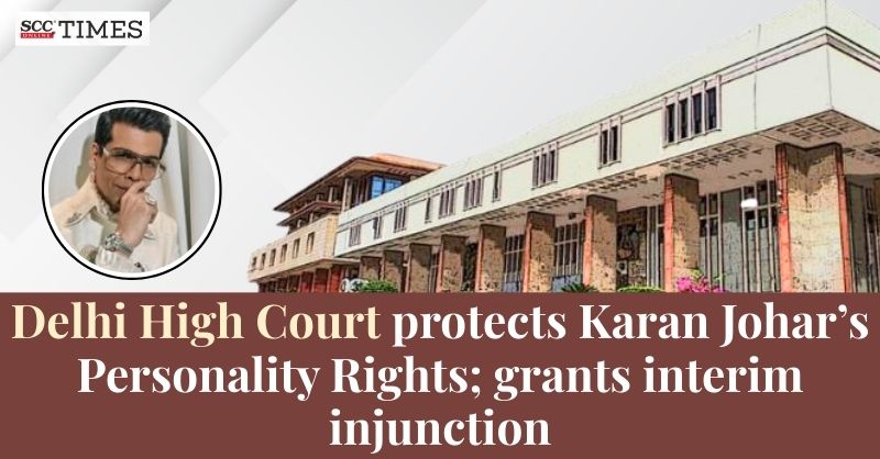 scconline_'s tweet photo. Delhi High Court protects Karan Johar's Personality Rights; Grants interim injunction
#DelhiHighCourt #ExParteInjunction #InterimInjunction #JusticeManmeetPritamSinghArora #KaranJohar #KJospersonalityrights #personalityrights #scconline #SCC #legalnews #legalknowledge #scctimes