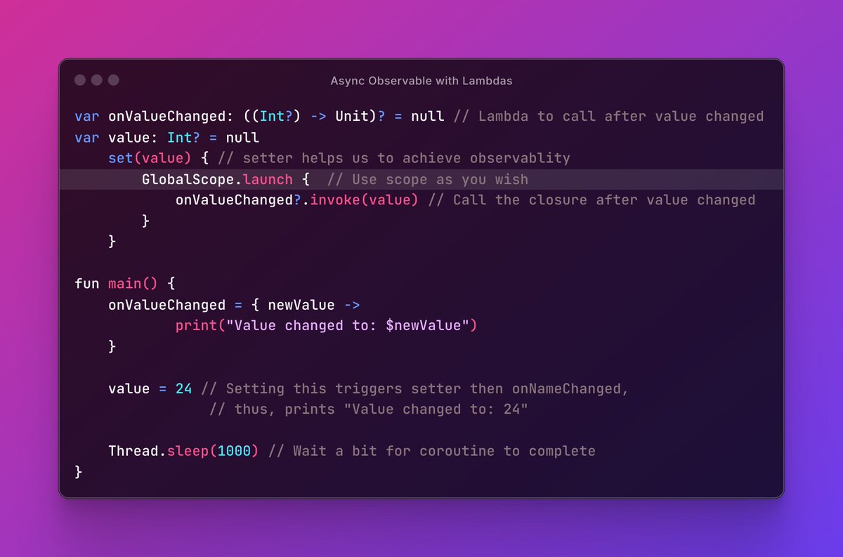 drmobiledev's tweet image. Kotlin Async Observable with Coroutines

 #AndroidDev #KotlinObservable