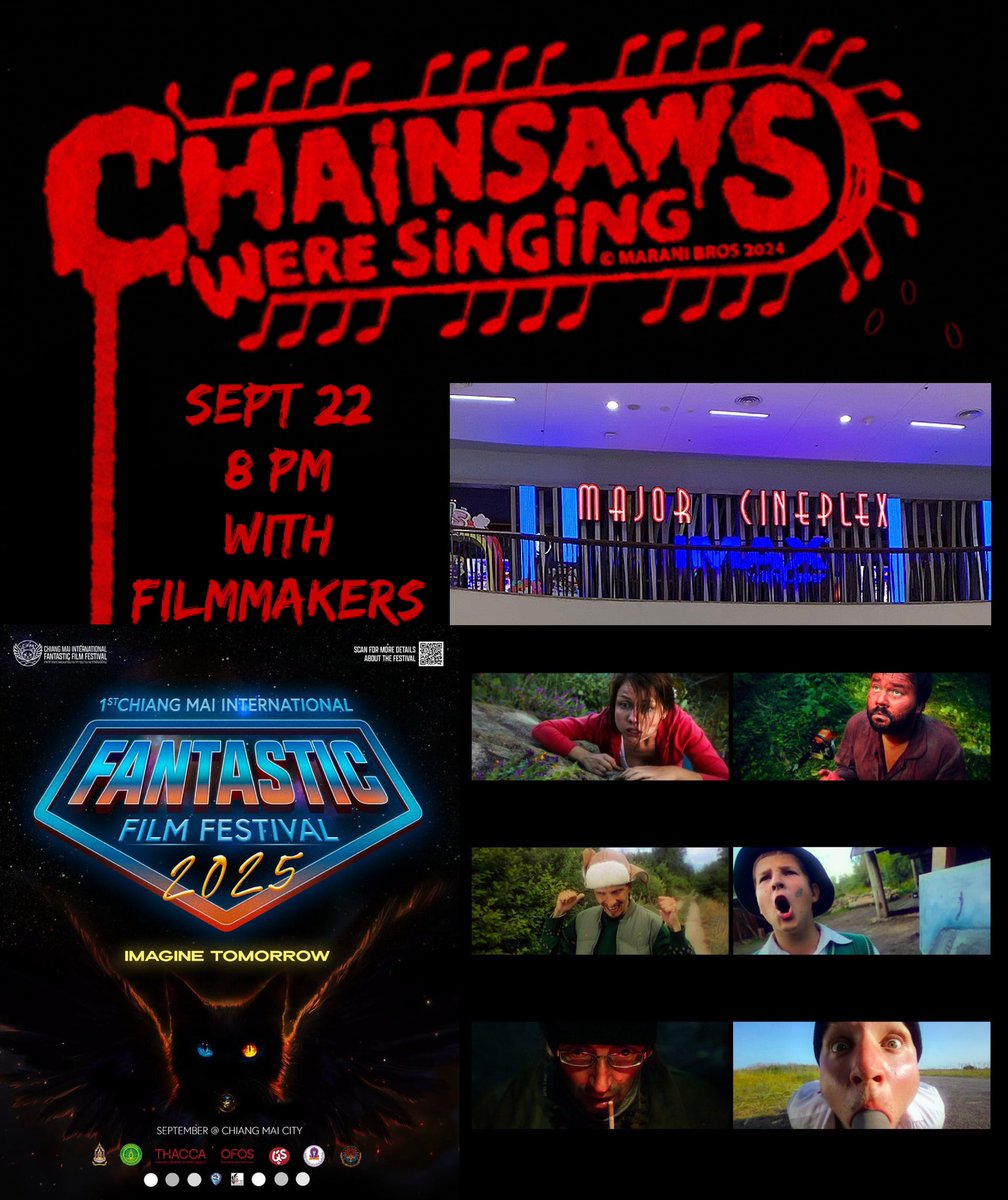 THAI PREMIERE of CHAINSAWS WERE SINGING with filmmakers at CIFAN : Chiang Mai International Fantastic Film Festival 🇹🇭⛓️🪚🎵

This is not only our premiere in Thailand, it can be said that this is also the WORLD PREMIERE OF THE SHORTER CUT of the movie. The screening is inside