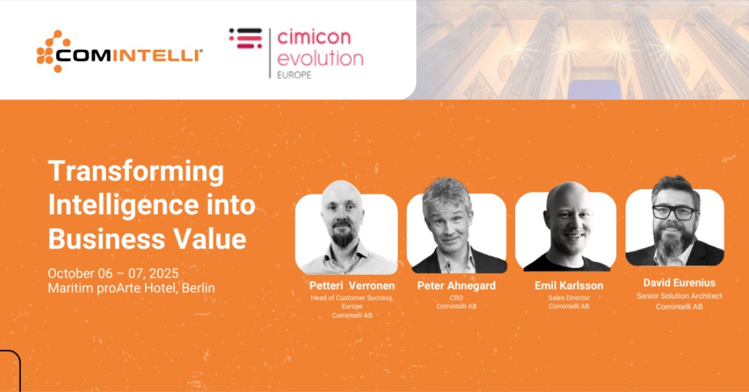 Meet us at CIMICON Europe 2025!

Join Comintelli at CIMICON Europe 2025 and discover how to unlock the full potential of intelligence by transforming it into actionable strategies.

We look forward to connecting with you!
Learn more: competitive-market-intelligence.com