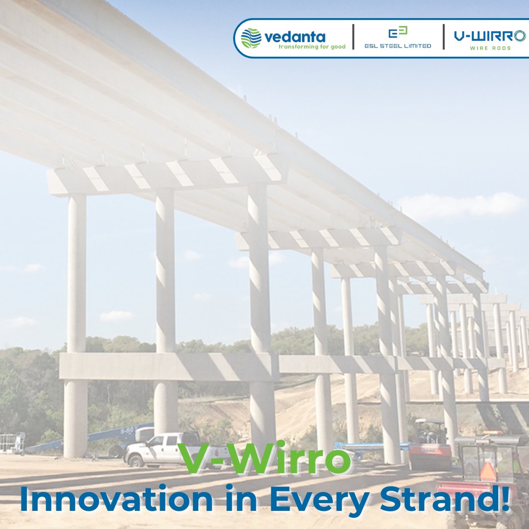 ESLSteelLimited's tweet image. From the foundations of bridges to the flyovers shaping our cities, V-Wirro Wire Rods from #ESLSteelLimited bring precision, strength, and versatility to every milestone in progress.

#SteelForGenerations #Vedanta #TransformingForGood #Jharkhand #BulandJharkhand #BehatarBokaro