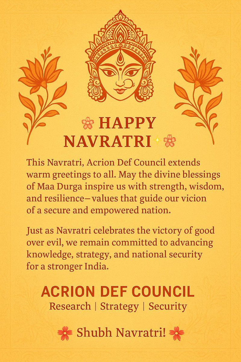acriondfcouncil's tweet photo. 🌸🙏 नवरात्रि की हार्दिक शुभकामनाएँ 🙏🌸

शक्ति की आराधना का पावन पर्व नवरात्रि आप सभी के जीवन में
⚔️ साहस,
🌍 शक्ति और
🕊️ शांति लेकर आए।

Acrion Def Council की ओर से आप सभी को शुभ नवरात्रि।

#HappyNavratri #शक्ति_की_पूजा #AcrionDefCouncil #IndianCulture #FestivalVibes https://t.co/mGlPWtaV2B