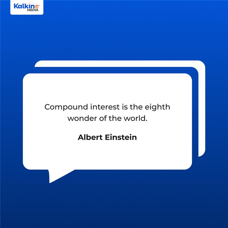 kalkineau's tweet image. Start early. Stay invested. Let time do the magic. 🕒💰

#CompoundInterest #WealthBuilding #InvestSmart #EinsteinQuote #FinanceWisdom #KalkineMedia