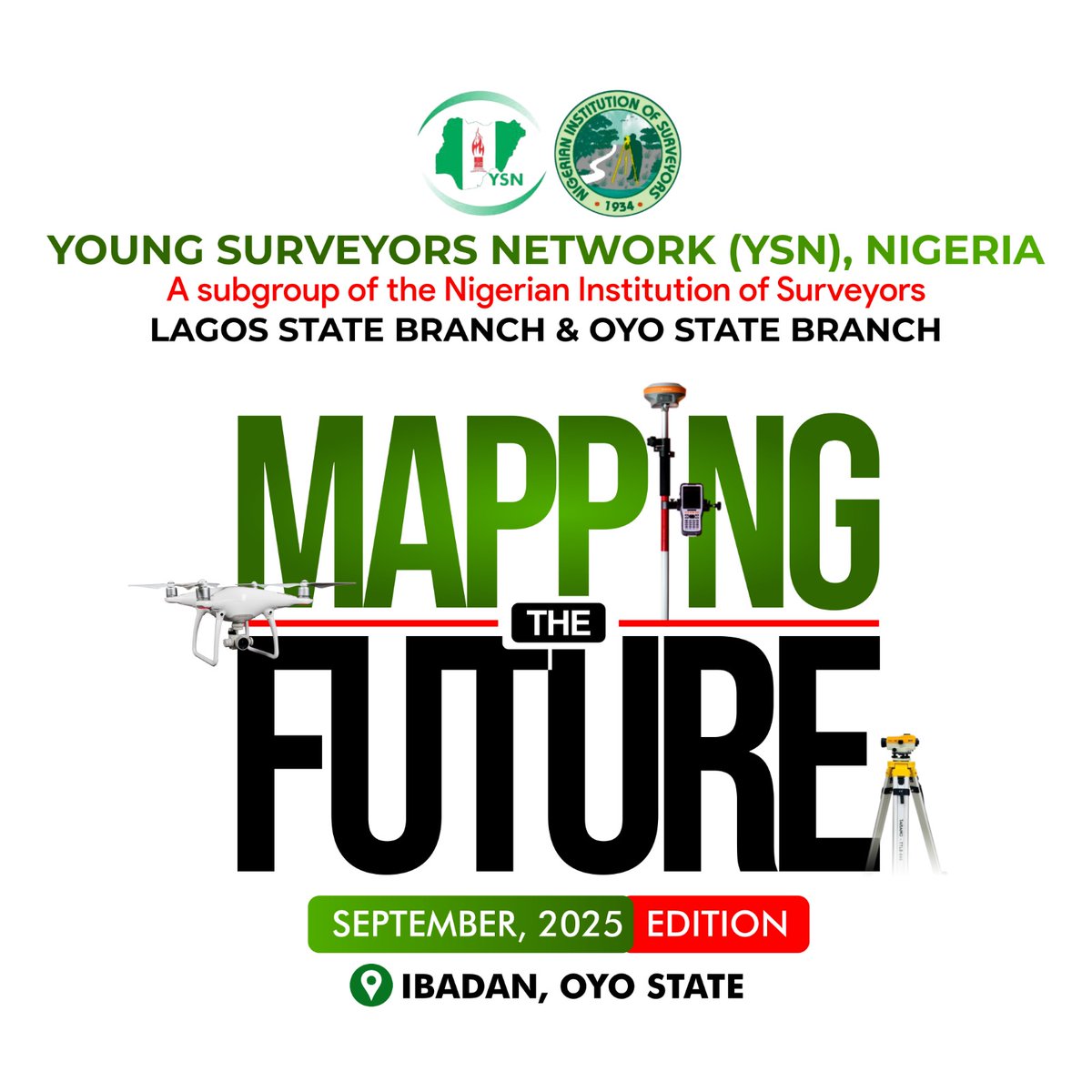 "📣 Exciting News! 🚀 Join us for 'Mapping the Future'! 📅 Date: Wednesday, September 24th, 2025
🕰️ Time: [9 am]
📍 Meeting point: NIS Plaza, Ikolaba, Ibadan
👥 Hosted by YSN Lagos &amp; YSN Oyo
Don't miss this opportunity to shape the future of surveying! 🌟 Be part of the movement!